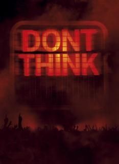 šDON'T THINK -LIVE AT FUJI ROCK FESTIVAL-()