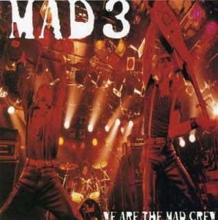 šWE ARE THE MAD