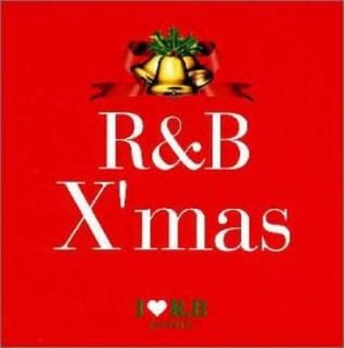 šI LOVE R&B presents R&B XMAS