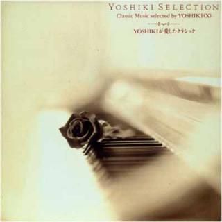 šYOSHIKI SELECTION