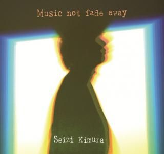 šMusic not fade away