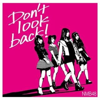 šDon't look back! (Type-B) (Amazonꥪꥸʥŵʤ)