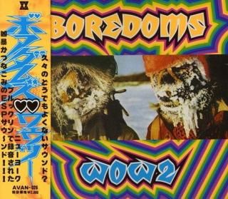 šۥ復ġ WOW2 - BOREDOMS