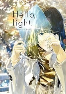 šHello,light. ~loundraw art works~