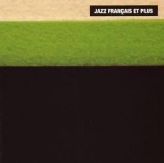 šJAZZ FRANCAIS ET PLUS Super Conservative 2