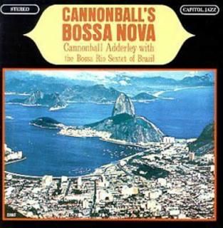 šCANNONBALL'S BOSSA NOVA