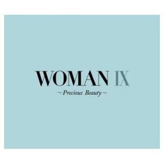 šWOMAN IX~Precious Beauty~