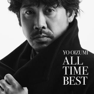 šۡYO OIZUMI ALL TIME BESTٽ - 