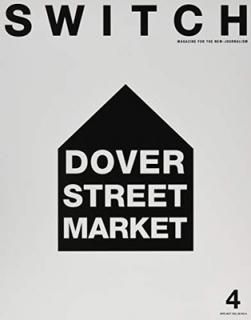 šSWITCH Vol.35 No.4 ý:DOVER STREET MARKET