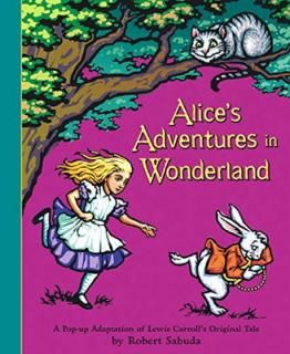 šAlice's Adventures in Wonderland (New York Times Best Illustrated Books (Awards))