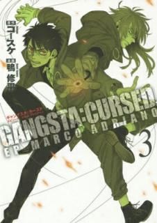 šGANGSTA:CURSED. 3: EP_MARCO ADRIANO (BUNCH COMICS)