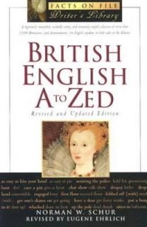 šBritish English A to ZEd (The Facts on File Writer's Library)