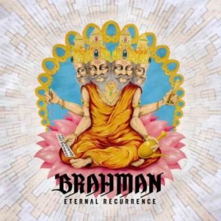 šETERNAL RECURRENCE - BRAHMAN