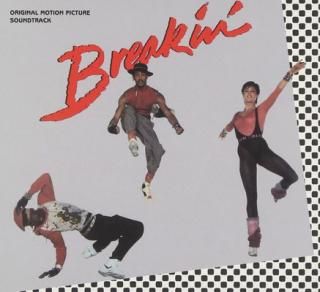 šBreakin' (Original Soundtrack)