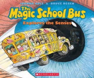 šThe Magic School Bus Explores the Senses