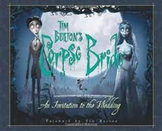 šTim Burton's Corpse Bride: An Invitation to the Wedding