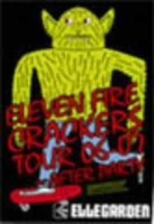 šELEVEN FIRE CRACKERS TOUR 06-07~AFTER PARTY [DVD]