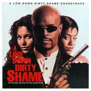 šA Low Down Dirty Shame: The Original Motion Picture Soundtrack