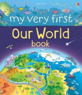 šMy Very First Our World Book (My First Books)