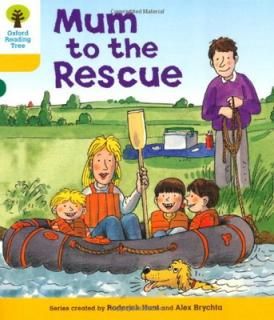 šOxford Reading Tree: Level 5: More Stories B: Mum to Rescue