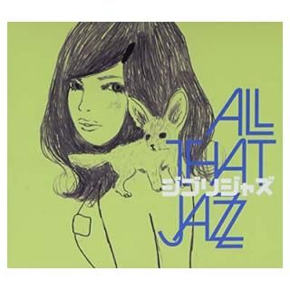 šۥ֥ꡦ㥺 - ALL THAT JAZZ