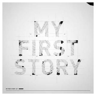 šMY FIRST STORY