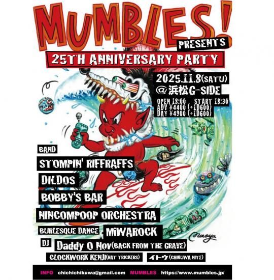 ☆MUMBLES PRESENTS 25周年ANNIVERSARY PARTY @ Gサイド☆2025年11月8