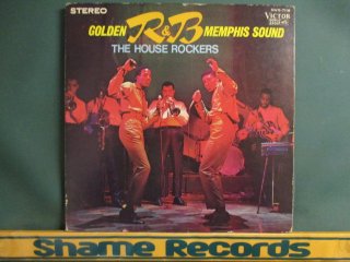 The House Rockers  Golden R&B Memphis Sound LP