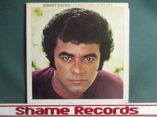 Johnny Mathis  The Best Days Of My Life LP