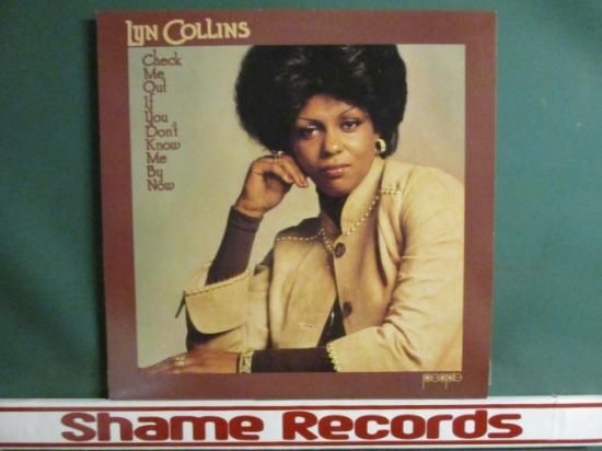 Lyn Collins ： Check Me Out If You Don't Know Me By Now LP
