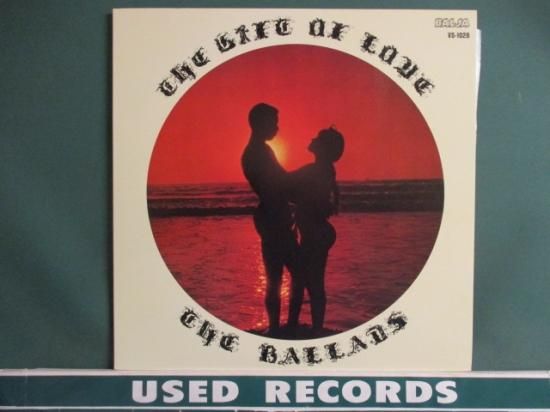The Ballads ： The Gift Of Love LP