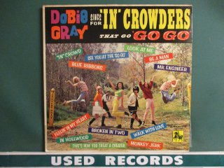 Dobie Gray  'IN' Crowders That Go 'GO GO' LP