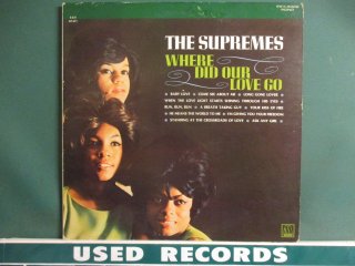 The Supremes  Where Did Our Love Go LP  (( 60's Motown Classics !!! Must ! / Baby Love׼Ͽ