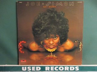 Joe Simon  Get Down LP  (( 75ǯR&B㡼No.1 HitGet Down, Get Down(Get On The Floor)׼Ͽ