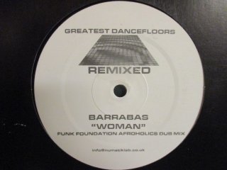 Barrabas  Woman -2007( Funk Foundation Remix ) 12''  (( ȥ饤Х롦ߥå