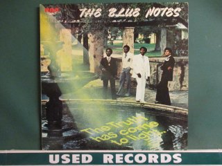 The Blue Notes  The Truth Has Come To Light LP  (( 77ǯΥޥϿ / The Girl Makes Me Wanna Sing׼Ͽ