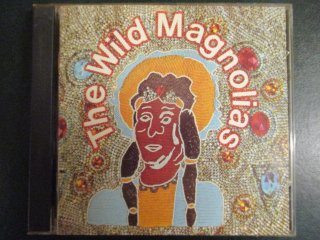  CD  The Wild Magnolias  The Wild Magnolias (( Soul ))