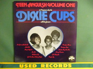 Dixie Cups  Teen Anguish Volume One LP  (( 60's New Orleans Soul / Iko IkoסPeople Say׼Ͽ