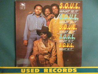 S.O.U.L.  What It Is LP  (( 70's Funky Soul / Burning Spear׼Ͽ