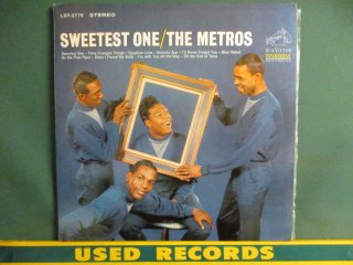 The Metros  Sweetest One LP  (( 60's R&B / Sweet / Ρ󥽥