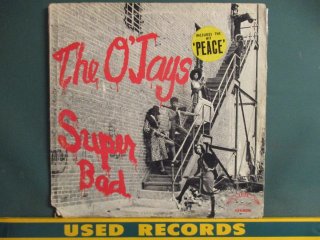 The O'Jays  Super Bad LP  (( Peace׼Ͽ / OJays