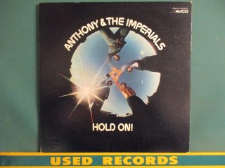 Anthony & The Imperials  Hold On LP  (( '76 Thom Bell / Sweet ե꡼ / I've Got To Let You Go׼Ͽ