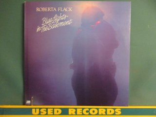 Roberta Flack  Blue Lights In The Basement LP  (( Donny HathawayȤΥǥ奨åȡThe Closer I Get To You