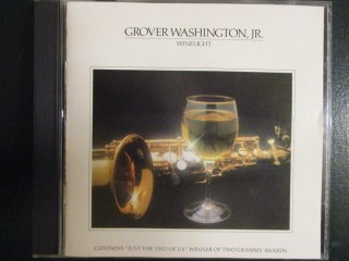  CD  Grover Washington, JR.  Winelight (( Soul ))(( Just The Two Of Us׼Ͽ