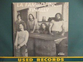 La Familia Inc  Finally LP  (( Texas Rare Funky Rock