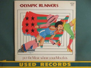 Olympic Runners  Put The Music Where Your Mouth Is LP