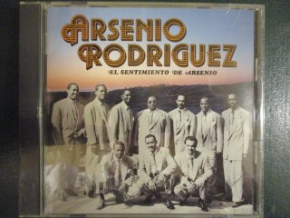  CD  Arsenio Rodriguez  El Sentimiento De Arsenio (( Latin ƥ ))