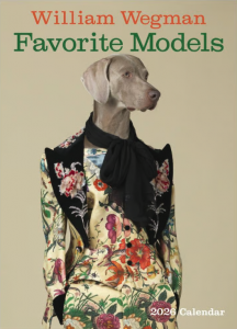 ワイマラナー カレンダー William Wegman Man's Best Friend