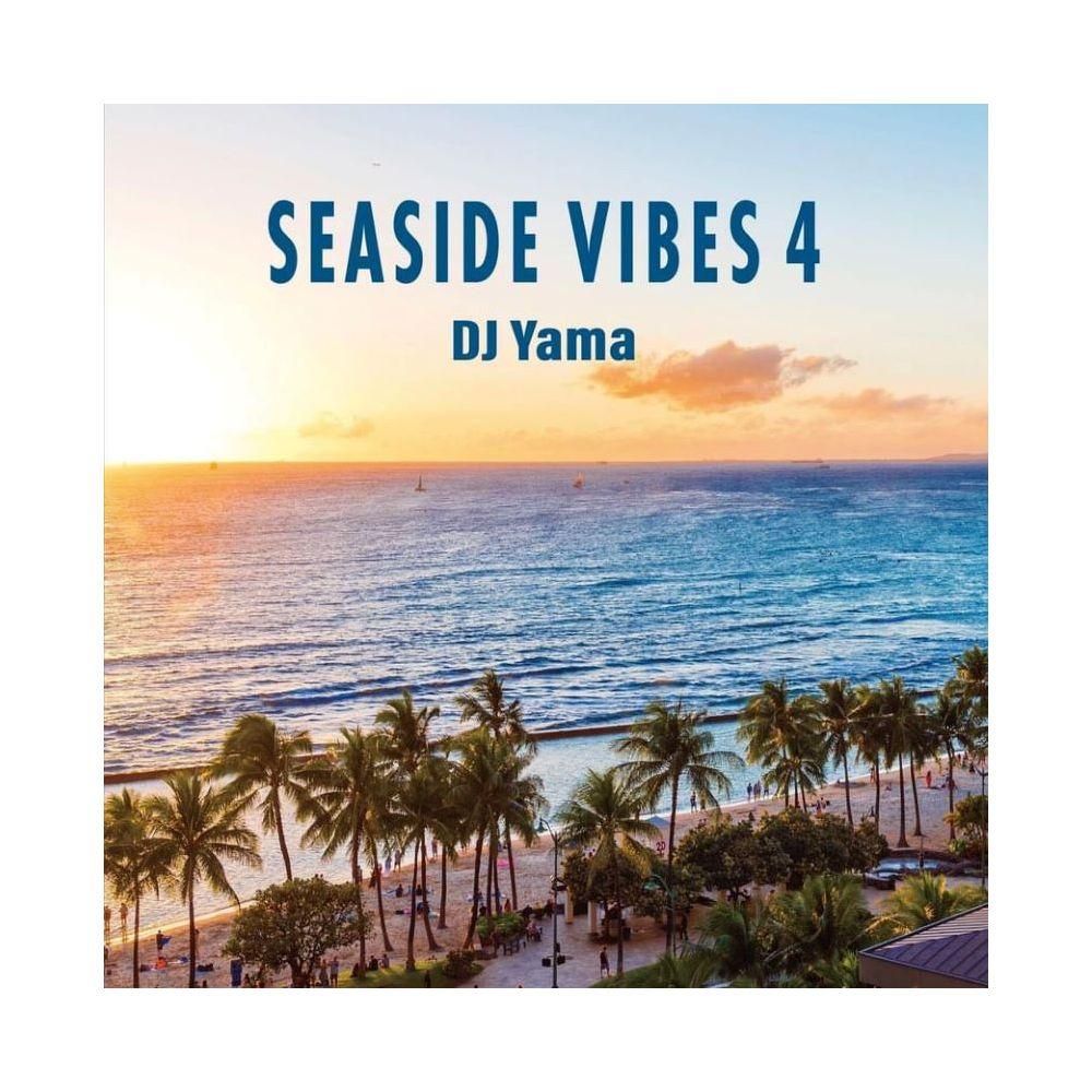 DJ YAMA 「SEASIDE VIBES 4 - MIX CD」 - Mate-N-Raw
