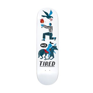 TIRED SKATEBOARDS OH HELL NO DECK